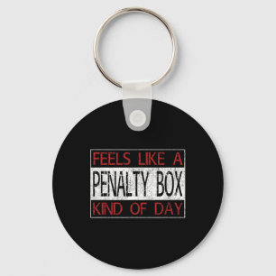 Porte-clés Hockey amusant - Sens comme une pénalité boîte de