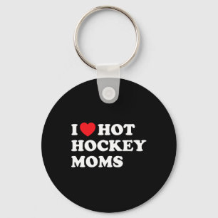 Porte-clés Hockey I Love Hot Hockey Moms