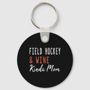 Porte-clés Hockey sur gazon et maman un peu vin drôle entraîn