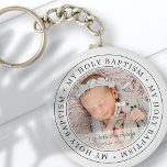 Porte-clés Holy Baptism Simple Frame Modern Custom Photo<br><div class="desc">This simple and classic design is composed of serif typography and add a custom photo. "My Holy Baptism" circles the photo of your baby,  child,  etc</div>