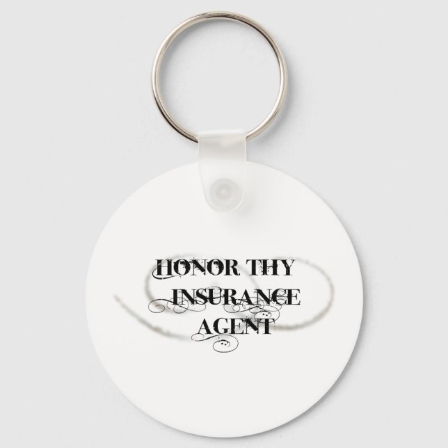 Porte-clés Honor Thy Agent d'assurance (Recto)