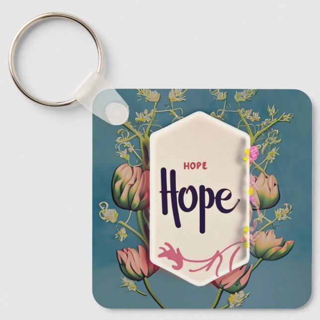 Porte-clés Hope Blooms - Elegant Floral Typography  (Recto)