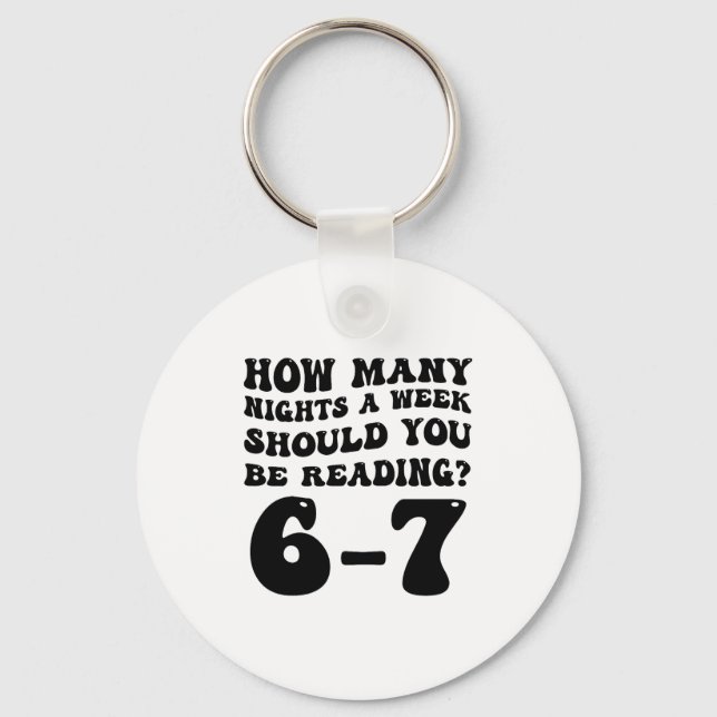Porte-clés How Many Nights Reading 6 7 Funny Groovy Meme Quot (Recto)