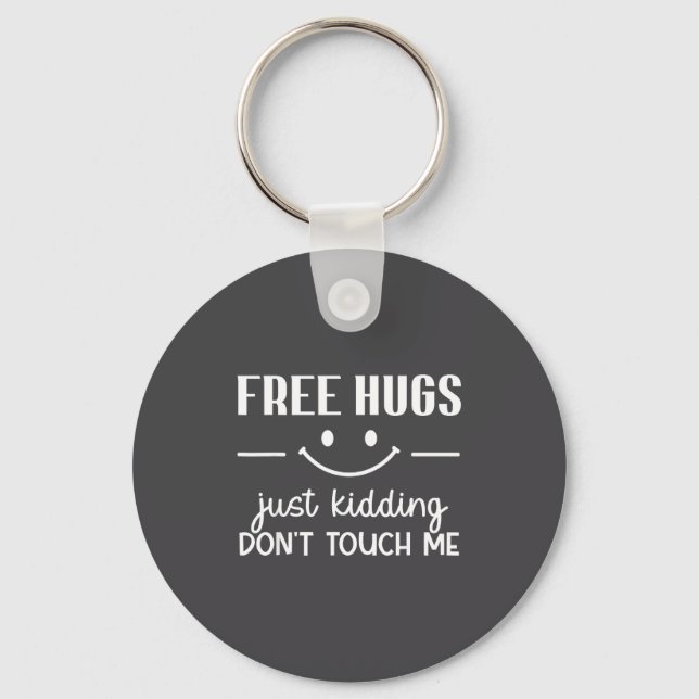 Porte-clés Hugs Just Kidding Don't Touch Me Smile Icon  (Recto)