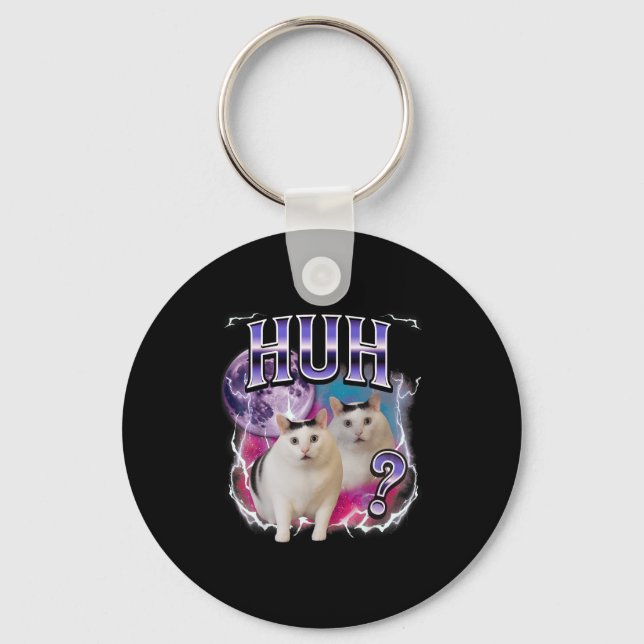 Porte-clés Huh Chat Chonky Mème Drôle Confus Mème Chat Amateu (Recto)