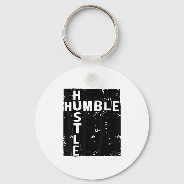 Porte-clés Humble Hustle Insrational Motivational Entrepreneu (Recto)