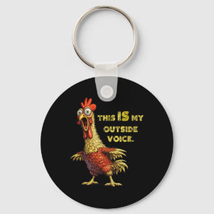 Porte-clés Humour de poulet drôle Citation de mème de coq Mon