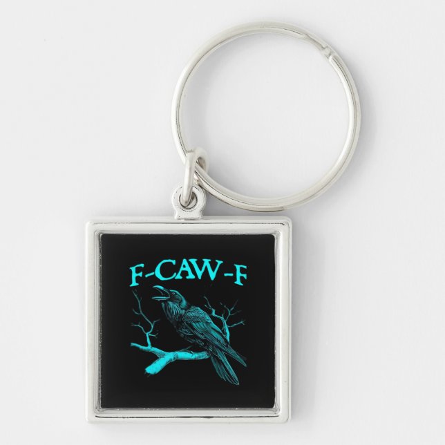 Porte-clés Humour drôle de corbeau gothique F-Caw-F (Devant)
