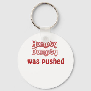 Porte-clés Humpty Dumpty a été poussé