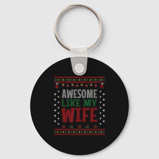 Porte-clés Husband Christmas - Funny Awesome Like My Wife  (Recto)