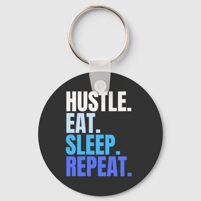 Porte-clés HUSTLE Bleu.EAT.SOMMEZ. RECOMMENCER. (Recto)