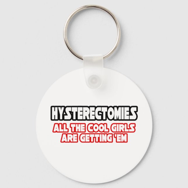 Porte-clés Hystérectomies...Filles Cool (Recto)