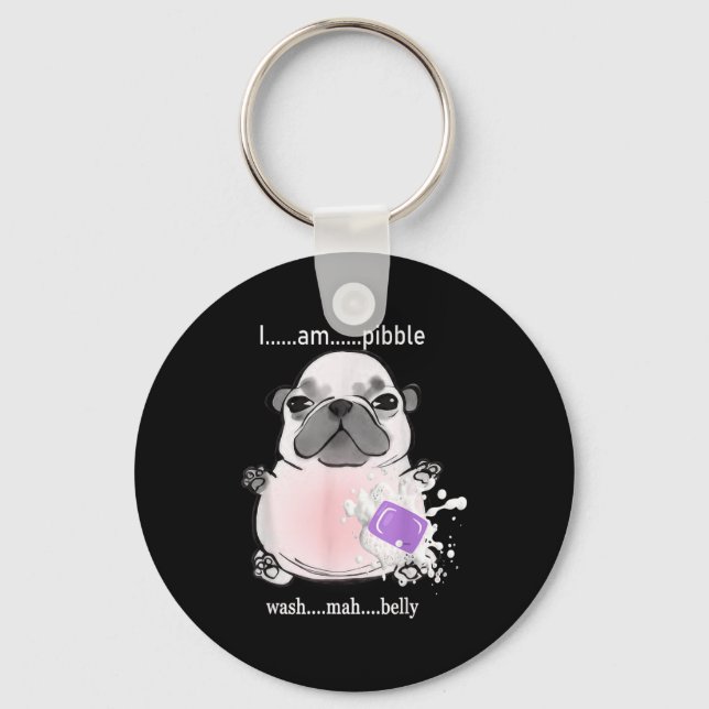 Porte-clés I Am Bble Wash My Belly Bble Meme Funny Dog Brainr (Recto)