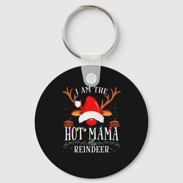 Porte-clés I Am The Hot Mama Reindeer Christmas Family  (Recto)