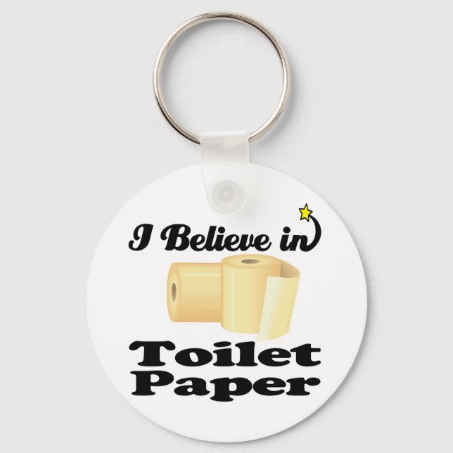 Porte-clés i believe in toilet paper (Recto)