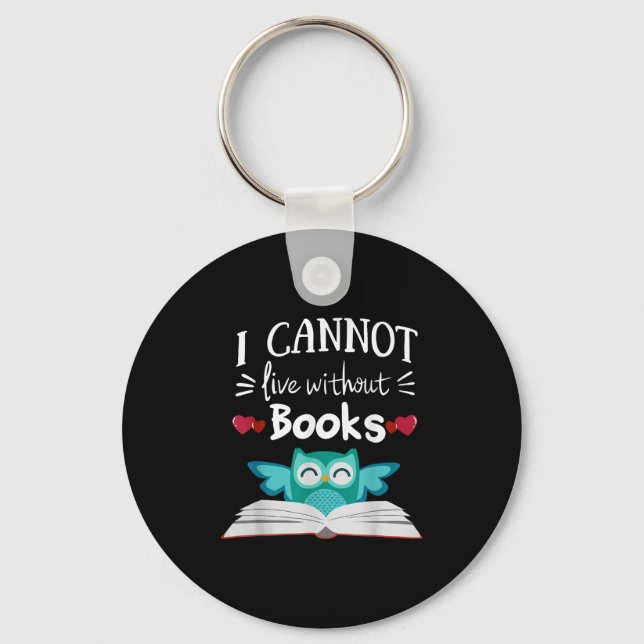 Porte-clés I Cannot Live Without Books Owl  (Recto)