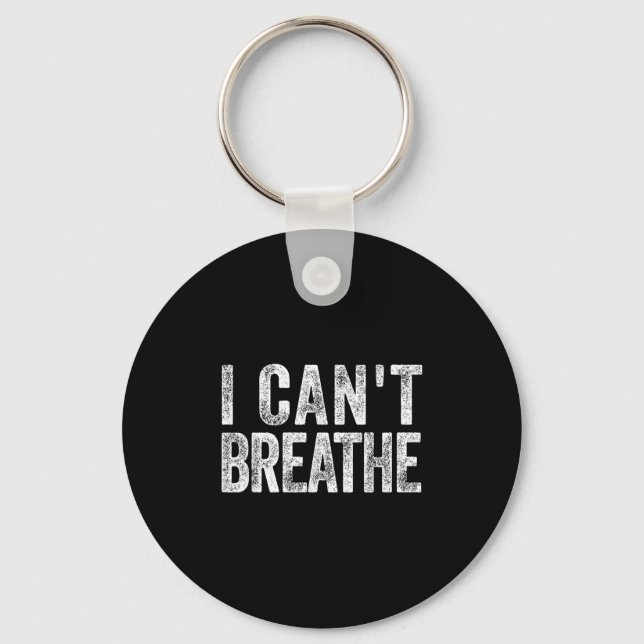 Porte-clés I Cant Breathe Black Lives Pride African Protest B (Recto)