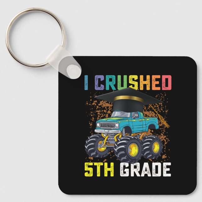 Porte-clés I Crushed 5e grade Monster Truck Graduation (Recto)