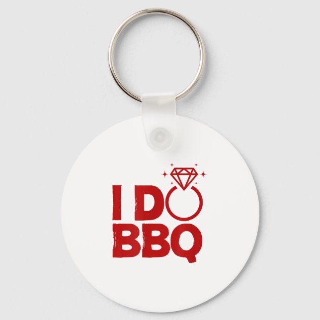 Porte-clés I Do Bbq Wedding Party Rehearsal Dinner Bridal Sho (Recto)