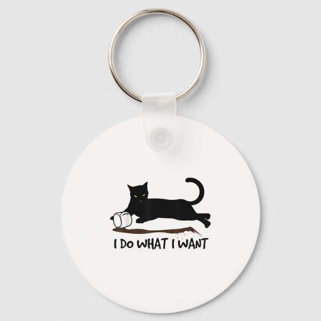 Porte-clés I Do What I Want Ca Men Women Girls Kids  (Recto)
