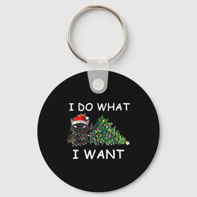 Porte-clés I Do What I Want Funny Christmas Black Cat Xmas  (Recto)
