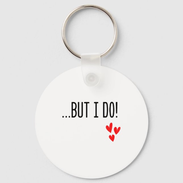 Porte-clés I Don't Do Matching Hearts Valentines Day Couples  (Recto)