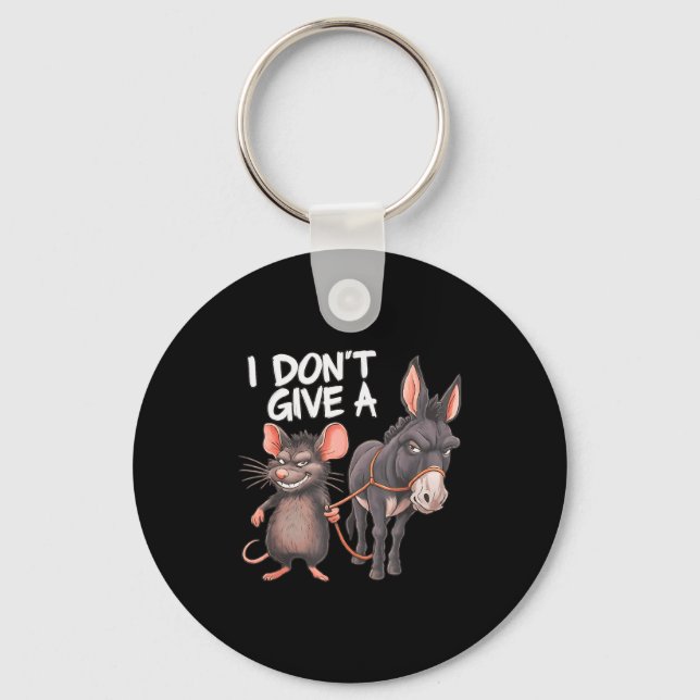 Porte-clés I Dont Give A Rats Mouse Donkey Funny Sarcastic An (Recto)