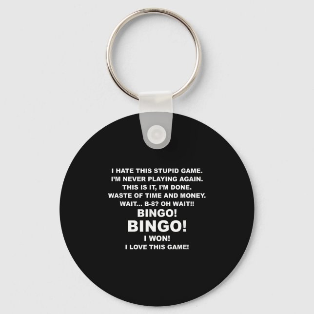 Porte-clés I Hate This Stud Game I'm Never Playing Again Bing (Recto)