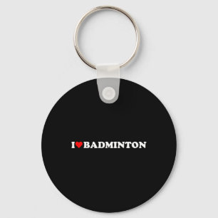 Porte-clés I Heart Badminton I Love Badminton Hob