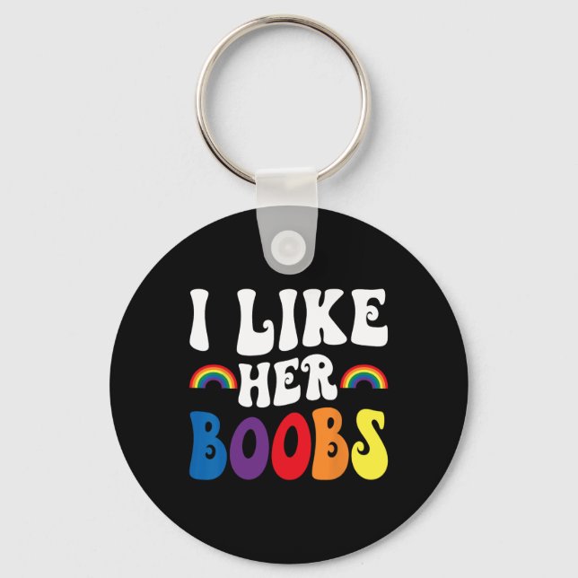 Porte-clés I Like Her Breast Lesbian Couples Lgbtq Funny Vale (Recto)