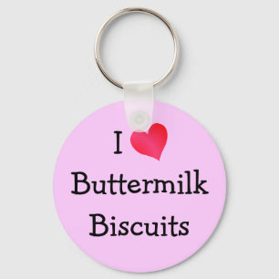 Porte-clés I Love Buttermilk Biscuits