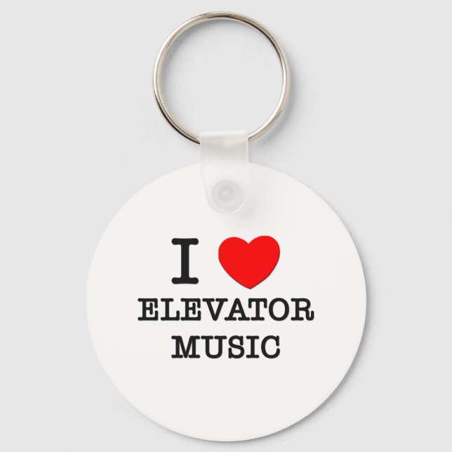 Porte-clés I Love Elevator Music (Recto)