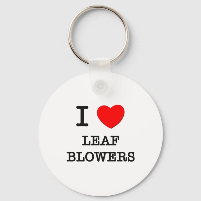 Porte-clés I Love Leaf Blowers (Recto)