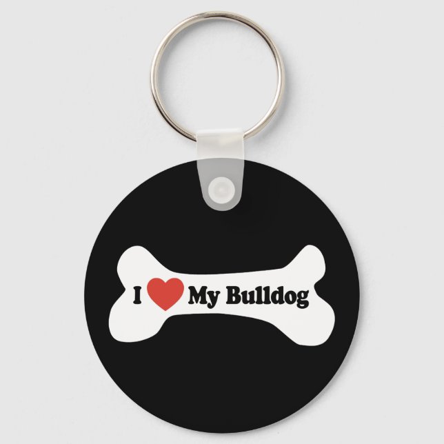 Porte-clés I Love My Bulldog - Chien Bone (Recto)