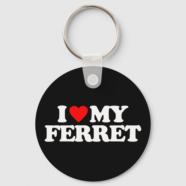 PORTE-CLÉS I LOVE MY FERRET (Recto)