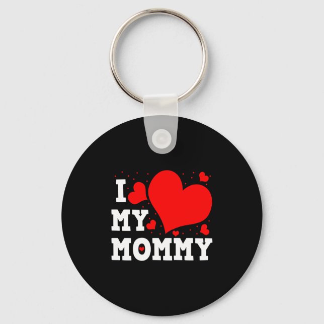 Porte-clés I Love My Mommy Valentines Day Family Matching Gro (Recto)