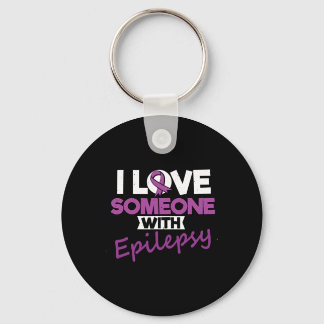 Porte-clés I Love Someone With Epilepsy Day Seizures Warrior  (Recto)