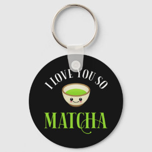 Porte-clés I Love You So Matcha