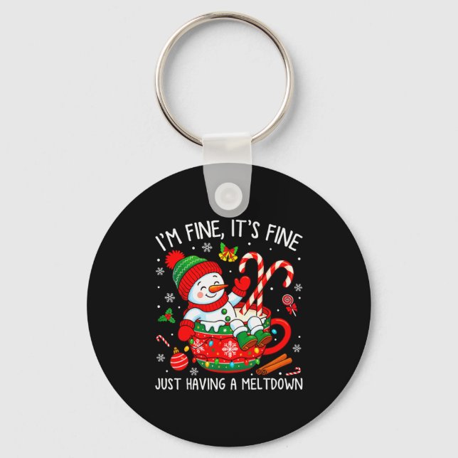 Porte-clés I’m Fine It's Fine Just Having Meltdown Christmas  (Recto)