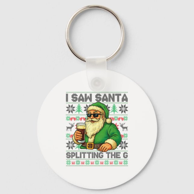 Porte-clés I Saw Santa Splitting The G, Santa Beer Drinking C (Recto)