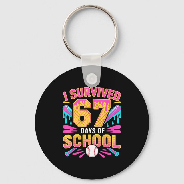Porte-clés I Survived 67 Days Of School 67 Meme Baseball Ice  (Recto)