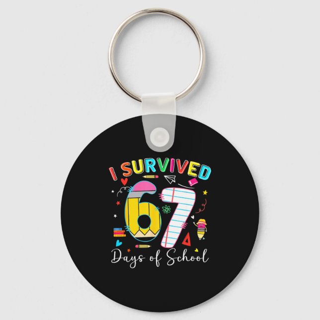 Porte-clés I Survived 67 Days Of School Fun Meme Six Seven 6- (Recto)