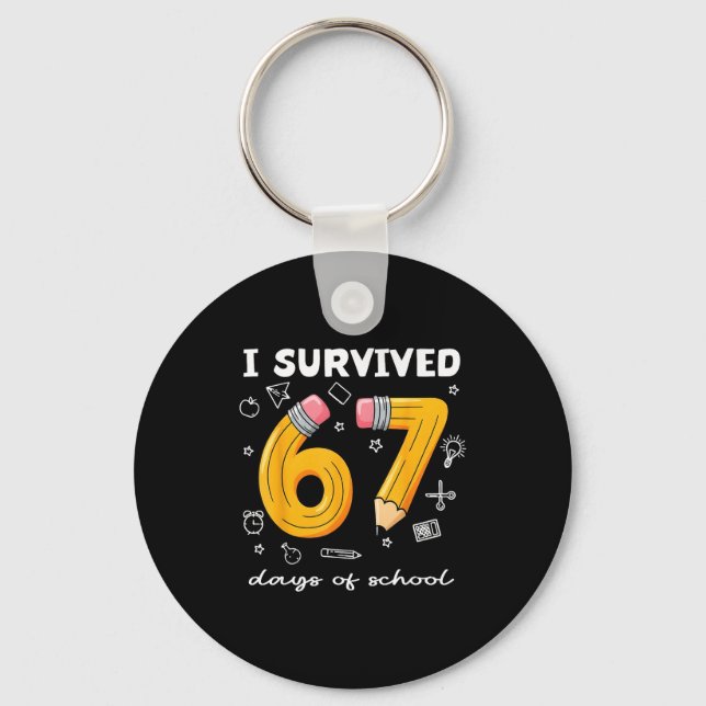 Porte-clés I Survived 67 Days Of School Funny 67 Meme Teacher (Recto)