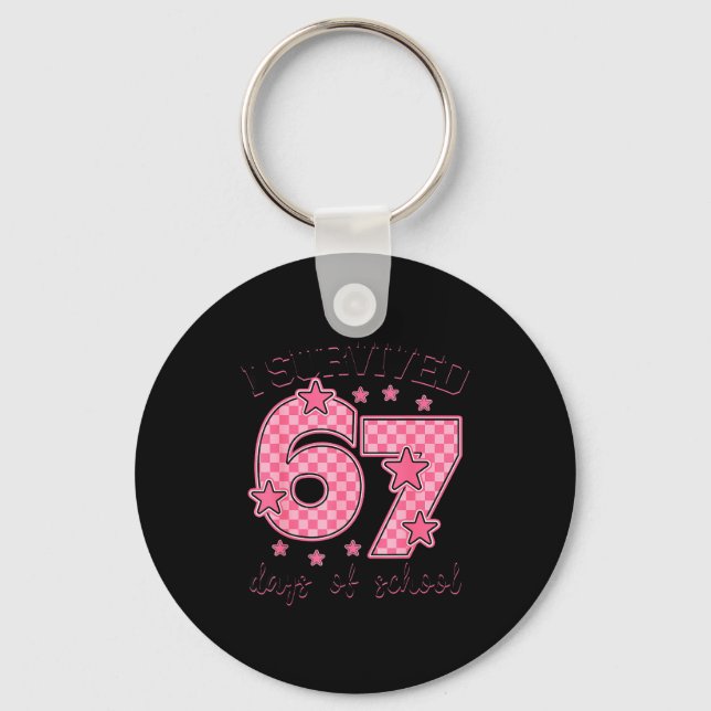 Porte-clés I Survived 67 Days Of School Funny 67 Meme Teacher (Recto)