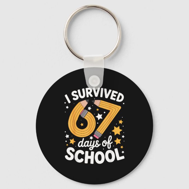 Porte-clés I Survived 67 Days Of School Funny 67 Teachers Stu (Recto)