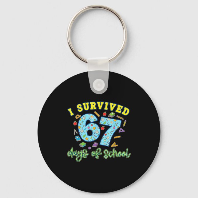 Porte-clés I Survived 67 Days Of School Funny 6 7 Meme Teache (Recto)