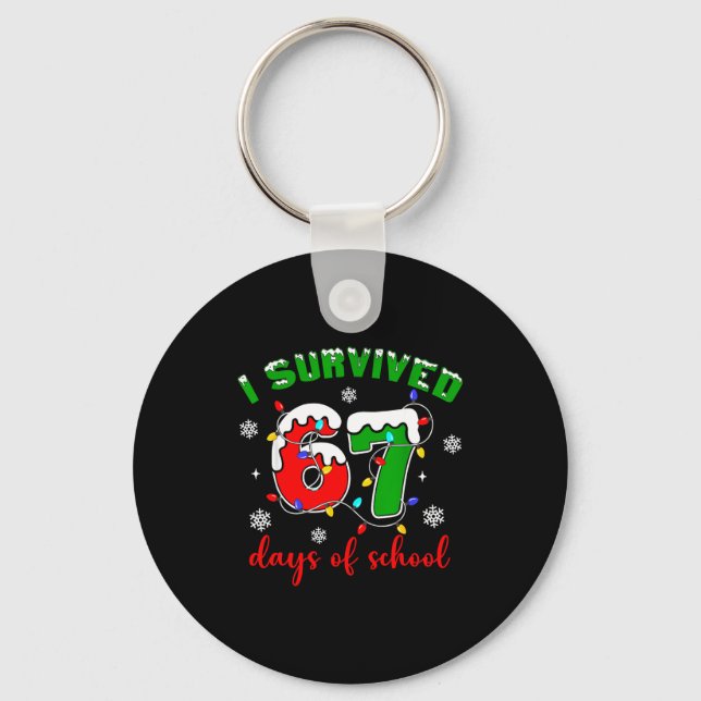 Porte-clés I Survived 67 Days Of School Funny Christmas Teach (Recto)