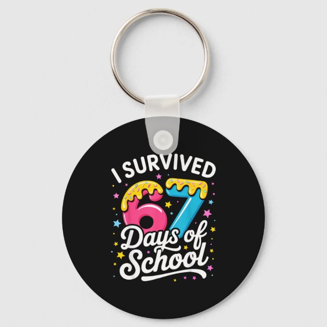 Porte-clés I Survived 67 Days Of School Funny Meme Teacher St (Recto)