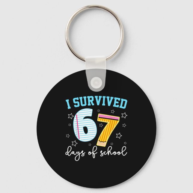 Porte-clés I Survived 67 Days Of School Funny Meme Teacher St (Recto)