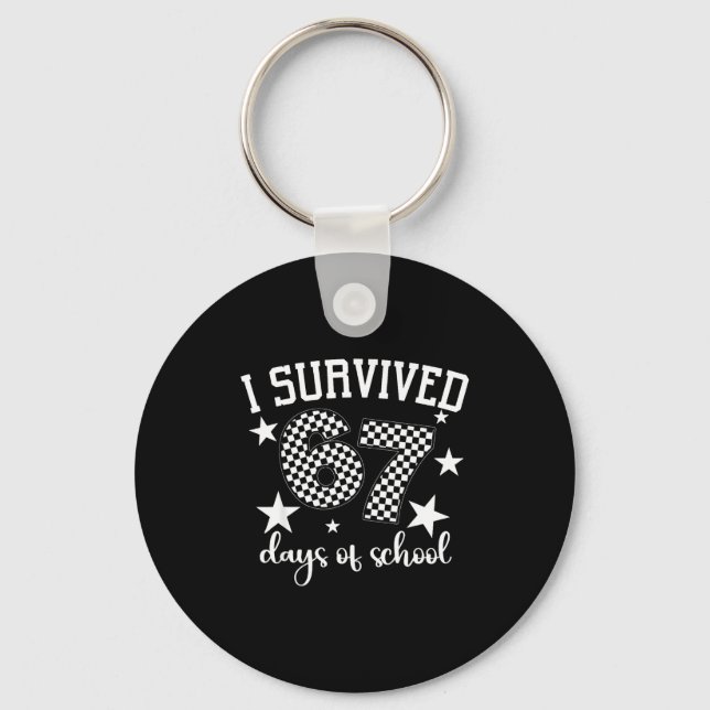 Porte-clés I Survived 67 Days Of School Funny Meme Teacher St (Recto)